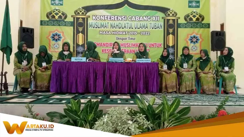PC Muslimat NU Tuban Gelar Konferensi Cabang XII Muslimat Nahdlatul Ulama Tuban Masa Bhakti 2015 - 2022 PC Muslimat NU Tuban Gelar Konferensi Cabang XII Muslimat Nahdlatul Ulama Tuban Masa Bhakti 2015 2022